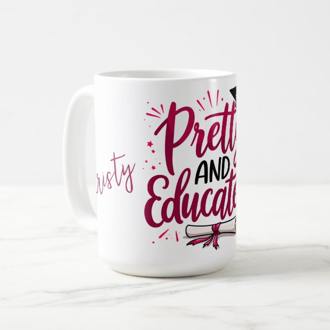 Vacker och utbildad examen kaffemugg (Framsida vänster)