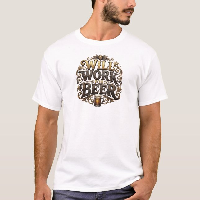 Vacker röd WILL WORK FOR BEER Citat T-shirt (Framsida)