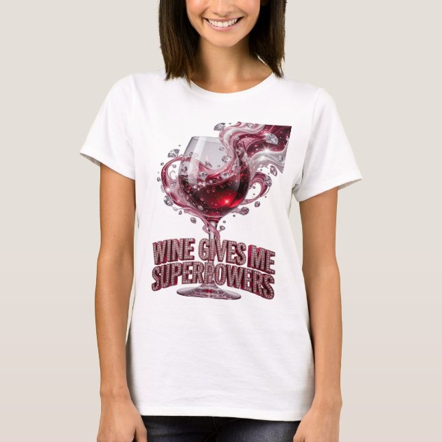 Vacker Rosa VIN GER MIG SUPERKRAFTER T Shirt (Framsida)