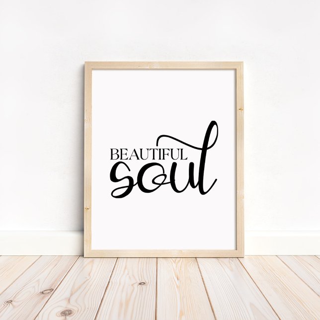 Vacker själ - Boho minimalistisk motiverande  Poster (Beautiful Soul - Boho Minimalist Motivational Poster in a neutral wooden frame)