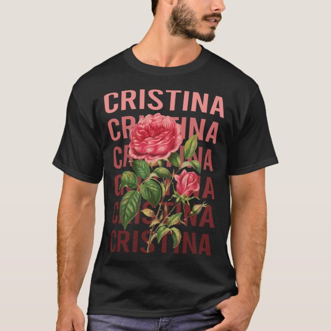 Vackert Ro - Cristina Namn T Shirt (Framsida)