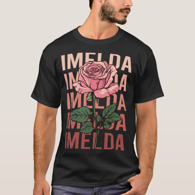 Vackert Ro - Imelda Namn T Shirt (Framsida)