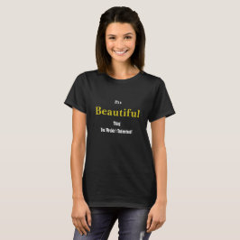 Vackert Shirt Tee Shirt