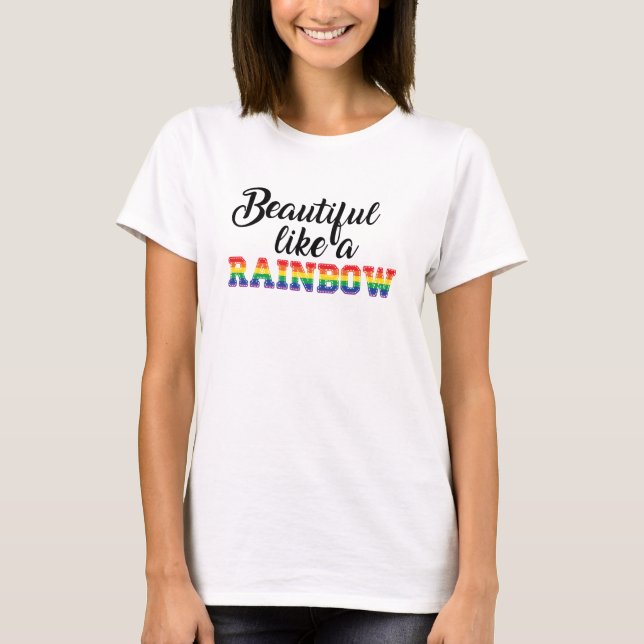 Vackert som regnbåge gay pride lgbtq kärlek t shirt (Framsida)