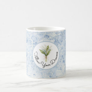 Vackra Blå Vita Blommor Följ Dina Drömmar Kaffemugg