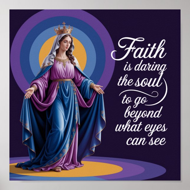 Vackra Faith Quote och Mary Lila Background Poster (Framsidan)