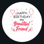 Vackra Friends Birthday Runt Klistermärke<br><div class="desc">Stärka deras gemenskap och vänskap. Önska din vackra vän så gott som möjligt. Ballon och hjärta</div>