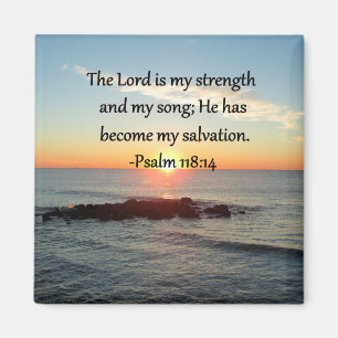 Vackra psalm 118:14 Sunrise Photo Design Magnet