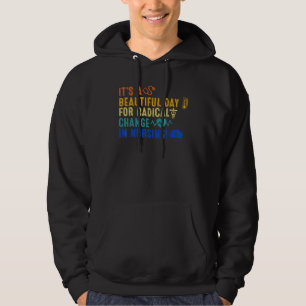 Vacksam dag för radikal förändring av sjukskötersk hoodie