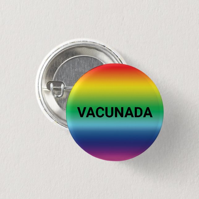 Vacunada Rainbow pride Spanska vaccinerade Knapp (Framsida & baksida)