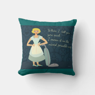Vacuum Housefru Funny Chores Motto Tecknad Kudde