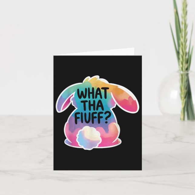 Vad än Fluff Funny Påskhare Tie Dye Egg Hunt Kort (Framsida)