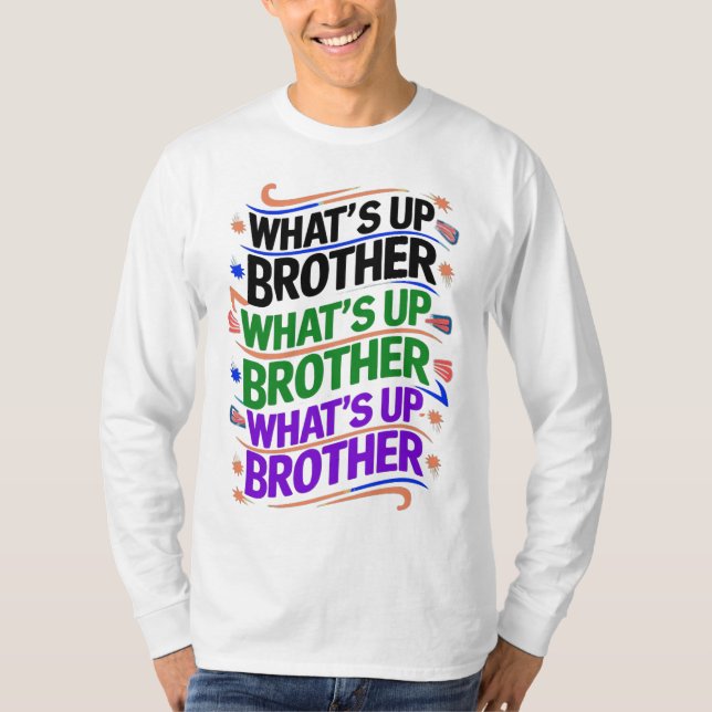 Vad är broder (D)? T Shirt (Framsida)