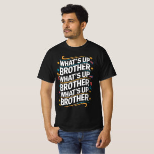 Vad är broder (D)? T Shirt