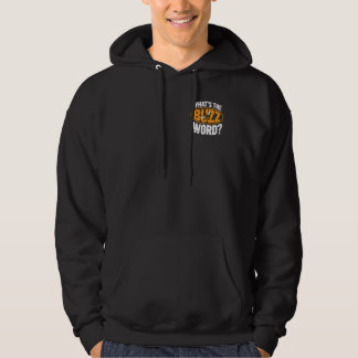 Vad är BUZZ-ordet? 🐝👀 Denna djärva, lekfulla des Hoodie
