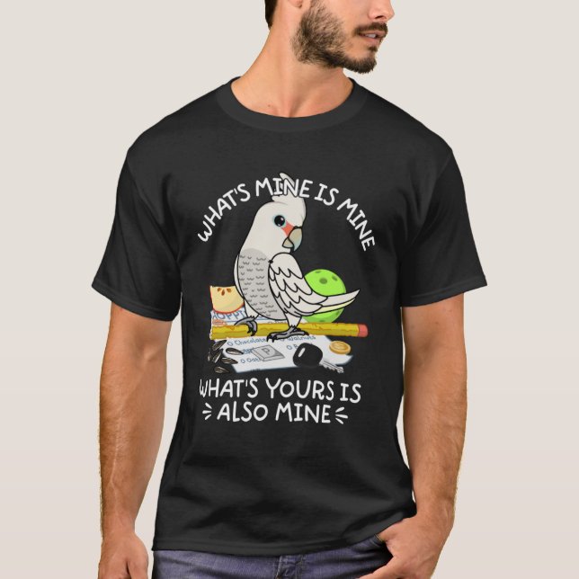 Vad är det du är? Mine Parrot I Goffins Cockatoo? T Shirt (Framsida)