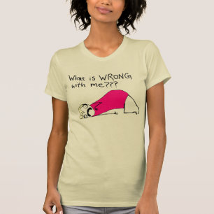 Vad är det för fel på min t-shirt? tee