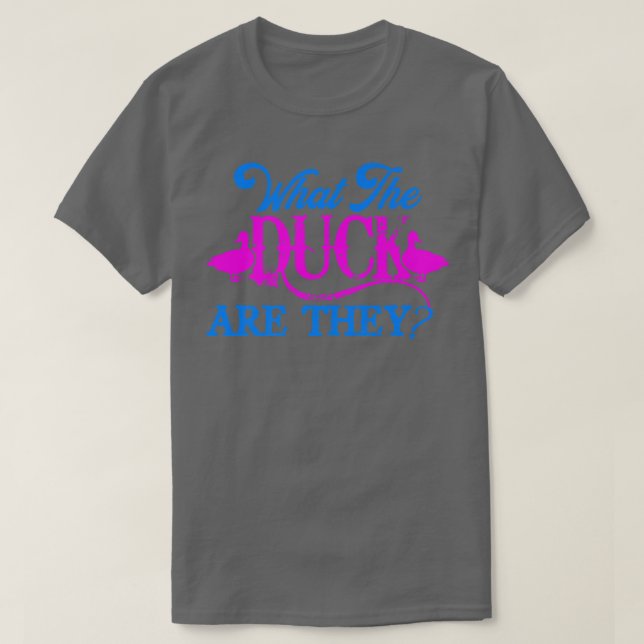 Vad är det för Twillingar Gender för Anka? T Shirt (Design framsida)