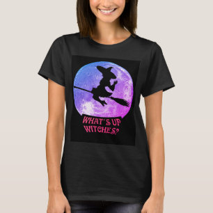 Vad är det för Witches? T Shirt