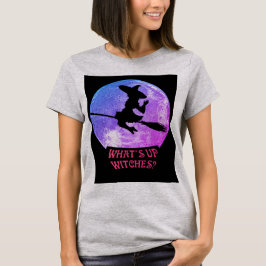 Vad är det för Witches? T Shirt