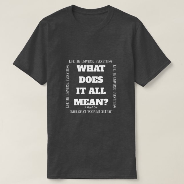 Vad är det hela Elaket? - En MisterP-Shirt T Shirt (Design framsida)