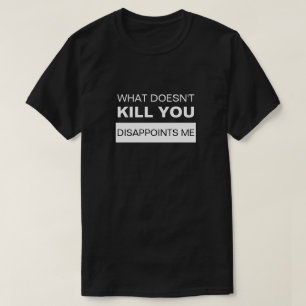 VAD ÄR DET INTE DÖDA ATT DU SKILJER MIG? T-SHIRT