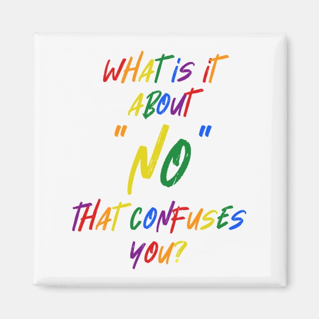 Vad är det om "NEJ" för aktivister feminister? Magnet (Framsidan)