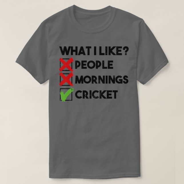 Vad är det som är som folk moraliserar cricket? t shirt (Design framsida)