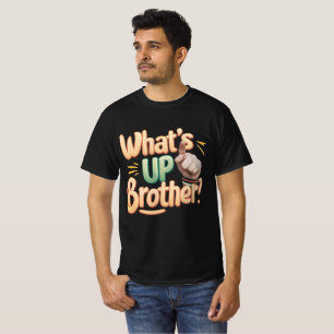 Vad är det som broder roligt säger (A) T Shirt