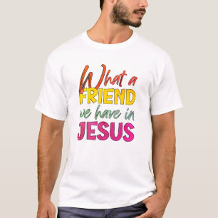 VAD ÄR DET VI HAR I JESUS? T SHIRT
