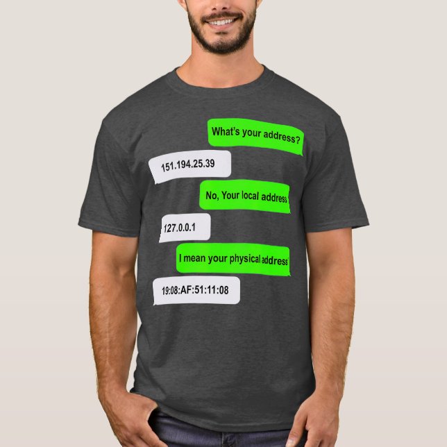 Vad är din Adress-roliga nätverksdator? T Shirt (Framsida)