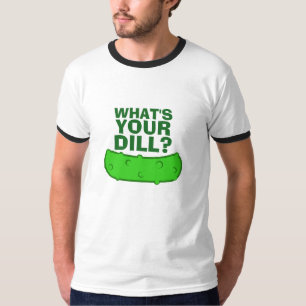 Vad är din Dill Tee Shirt