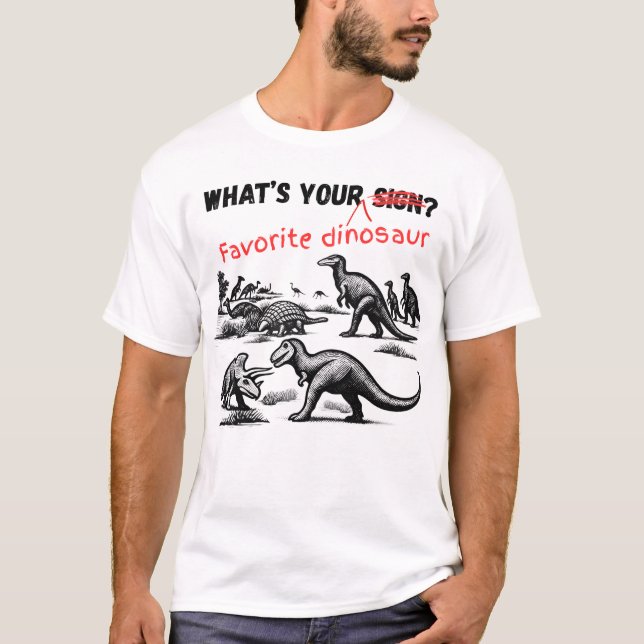 Vad är din favorit DINOSAURIE T Shirt (Framsida)