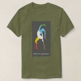 Vad är din superkraft? Funktionshinder månaden sto T Shirt