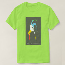 Vad är din superkraft? Funktionshinder månaden T Shirt