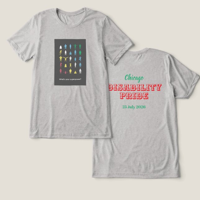 Vad är din superkraft? Funktionshinderstolthetsmån T Shirt (Design fram och bak)