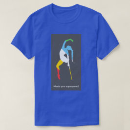 Vad är din superkraft? Funktionshinderstolthetsmån T Shirt