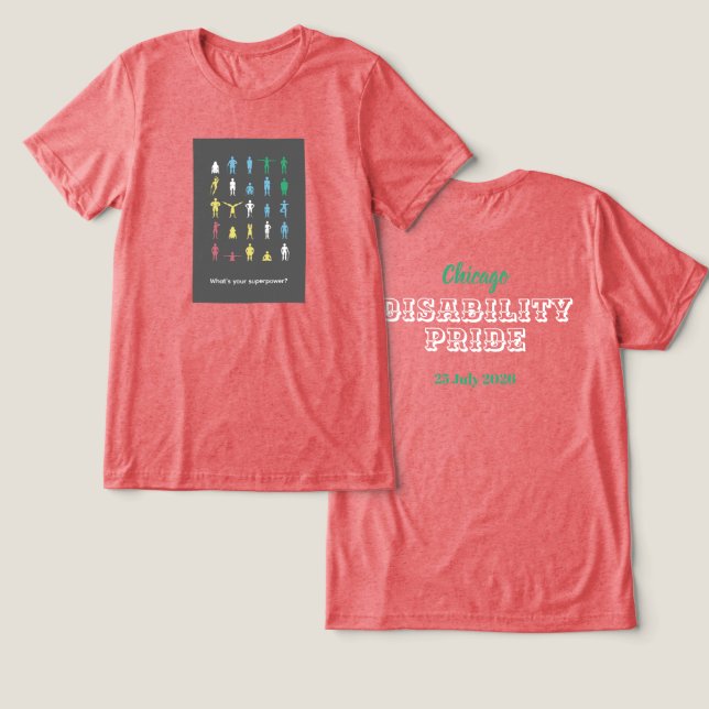 Vad är din superkraft? Funktionshinderstolthetsmån T Shirt (Design fram och bak)