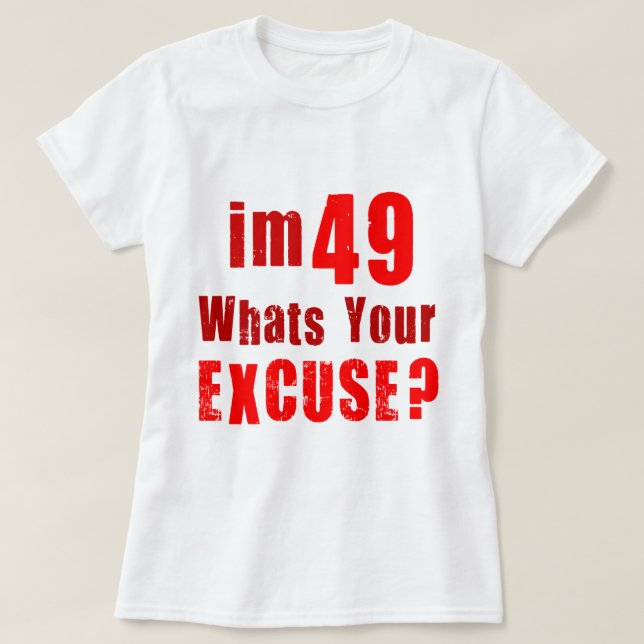 vad är din ursäkt t-shirt (Design framsida)