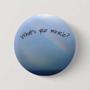 Vad är ditt Miracle? Knapp