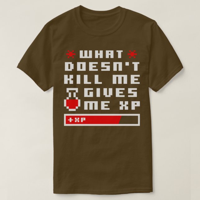 Vad är Dödan Ge Me XP Pixel? T Shirt (Design framsida)