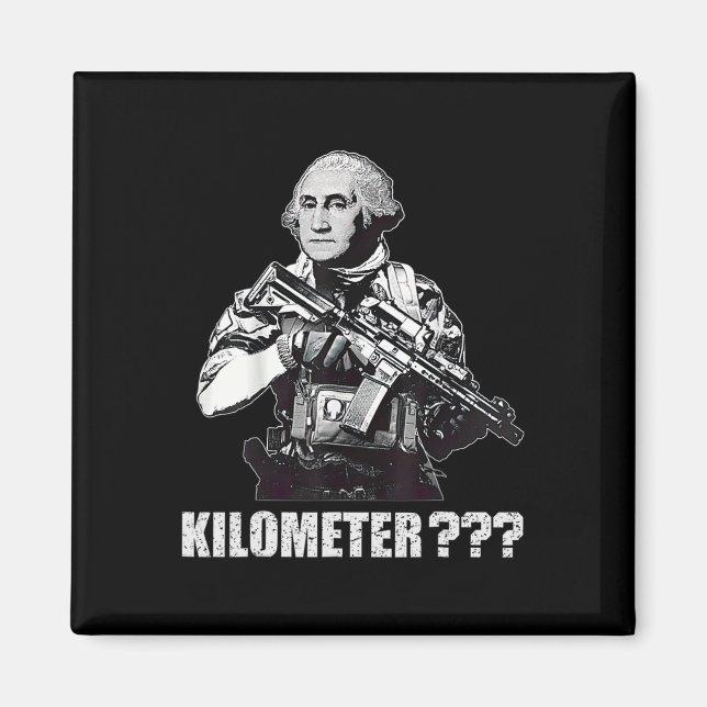Vad Är En Kilometer George Washington Meme Rollig  Magnet (Framsidan)
