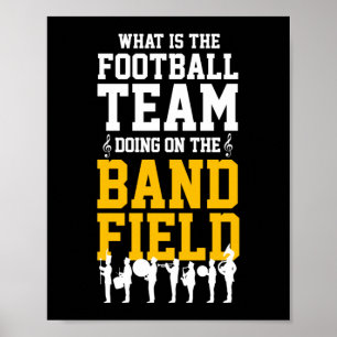 Vad är fotbollslaget Band Fält Drumline? Poster