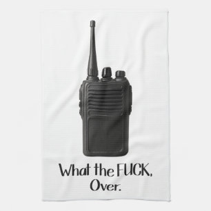 Vad är Fu*k över den berömda Walkie Talkie Icon? Kökshandduk