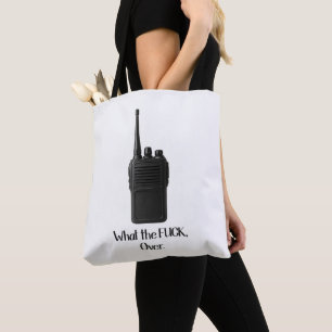 Vad är Fu*k över den berömda Walkie Talkie Icon? Tygkasse