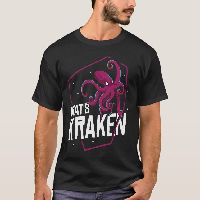 Vad är Kraken Squid Octopus? T Shirt (Framsida)