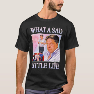 Vad är Ledsen Little Life Jane? T Shirt