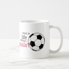 Vad är liv utan målfotbollmuggen kaffemugg