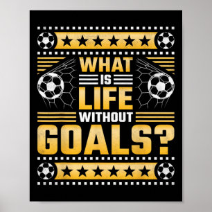 Vad Är Livet Utan Mål, Fotboll Poster