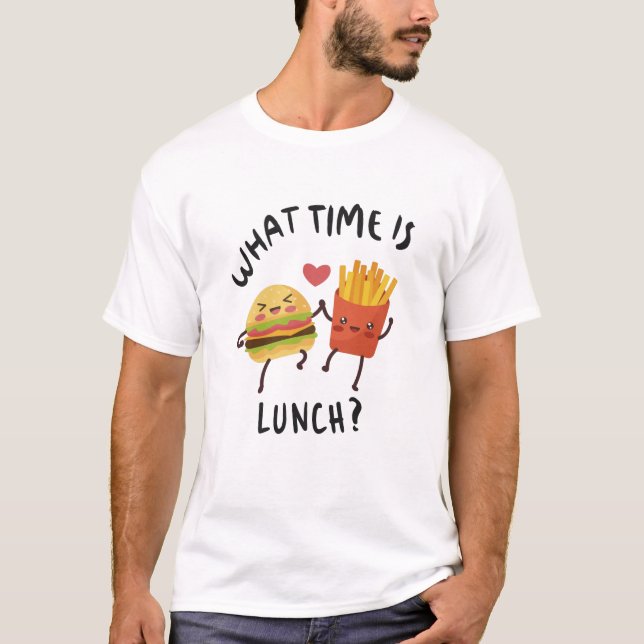Vad är lunchtid t shirt (Framsida)